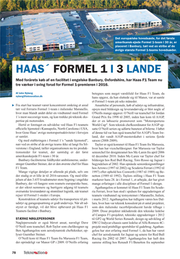 HAAS´ FORMEL 1 I 3 LANDE Med Forårets Køb Af En Facilitet I Engelske Banbury, Oxfordshire, Har Haas F1 Team Nu Tre Værker I Sving Forud for Formel 1-Premieren I 2016