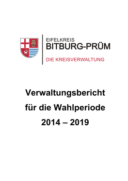 Verwaltungsbericht Für Die Wahlperiode 2014 – 2019