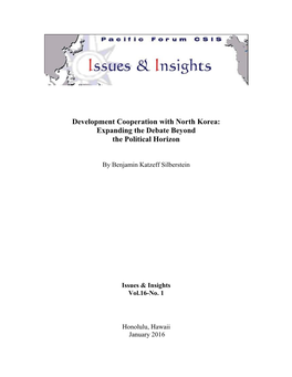 Development Cooperation with North Korea: Expanding the Debate Beyond the Political Horizon