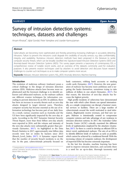 Intrusion Detection Systems: Techniques, Datasets and Challenges Ansam Khraisat*, Iqbal Gondal, Peter Vamplew and Joarder Kamruzzaman