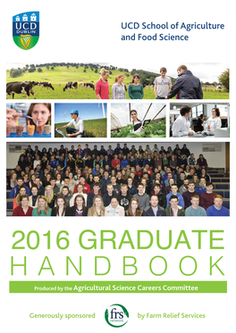 2016 GRADUATE HANDBOOK Produced by the Agricultural Science Careers Committee