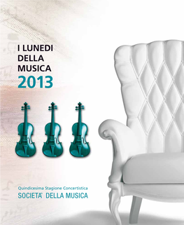 I Lunedi Della Musica 2013