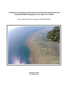 A Preliminary Evaluation of a Recently Enacted Reef-Fish Management Plan at Kamiali Wildlife Management Area, Papua New Guinea
