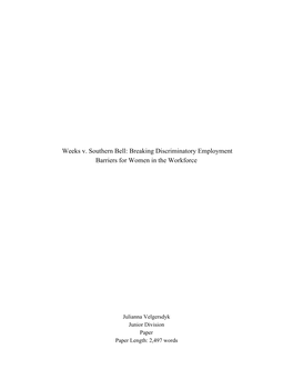 Weeks V. Southern Bell: Breaking Discriminatory Employment Barriers for Women in the Workforce