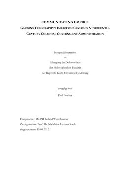 Communicating Empire: Gauging Telegraphy’S Impact on Ceylon’S Nineteenth- Century Colonial Government Administration