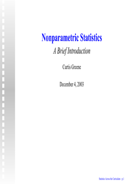 Nonparametric Statistics a Brief Introduction