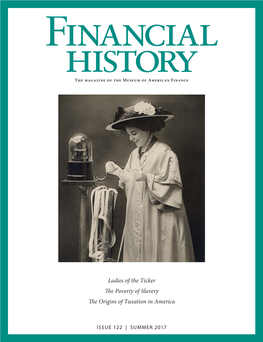 Financial History the Magazine of the Museum of American Finance