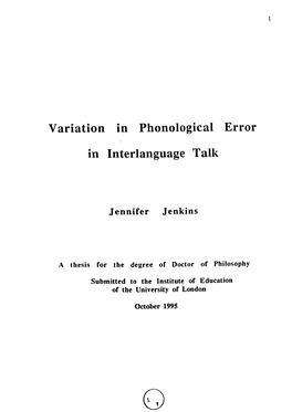 Variation in Phonological Error in Interlanguage Talk