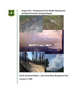 Angora Fire – Entrapment & Fire Shelter Deployment Accident Prevention Analysis Report