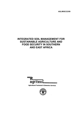 Integrated Soil Management for Sustainable Agriculture and Food Security in Southern and East Africa Agl/Misc/23/99
