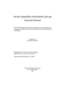 On the Compatibility of the Braille Code and Universal Grammar