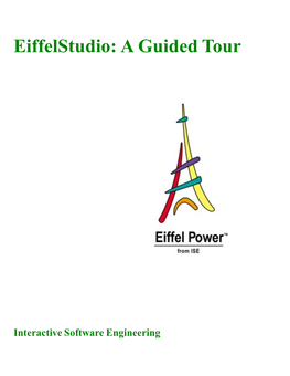 Eiffelstudio: a Guided Tour