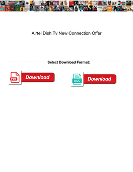 Airtel Dish Tv New Connection Offer