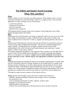 The Edkits and Inquiry-Based Learning: What, Why and How? What: Effective Inquiry Involves More Than Just Asking Questions