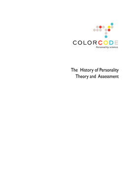 The History of Personality Theory and Assessment Table of Contents