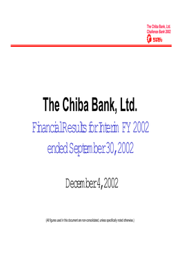 The Chiba Bank, Ltd. Challenge Bank 2002