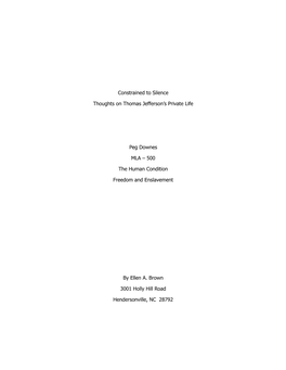 Constrained to Silence Thoughts on Thomas Jefferson's Private Life Peg Downes