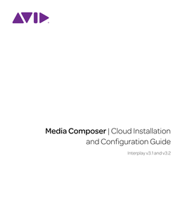 Media Composer | Cloud Installation and Configuration Guide