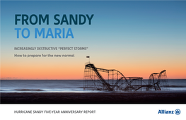 How to Prepare for the New Normal HURRICANE SANDY FIVE-YEAR