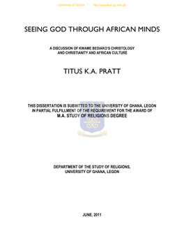 Seeing God Through African Minds Titus K.A. Pratt