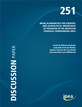 Brazil in Antarctica: the Scientific and Geopolitical Importance of Proantar in the Brazilian Strategic Surrounding Area