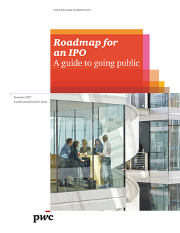 Roadmap for an IPO a Guide to Going Public