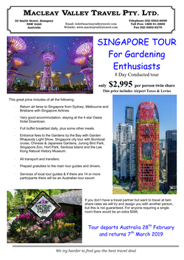 SINGAPORE TOUR for Gardening Enthusiasts 8 Day Conducted Tour