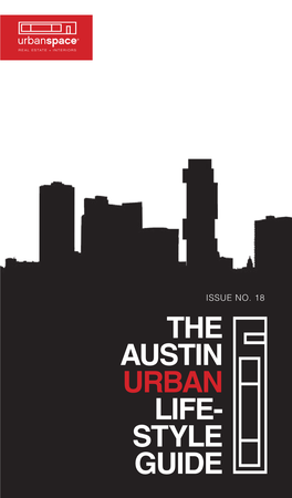 The Austin Urban Life- Style Guide