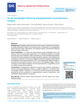 Acute Tetraplegia Following Laryngotracheal Reconstruction Surgery Belgin Erhan, Rahsan Kemerdere1, Osman Kizilkilic2, Berrin Gunduz3, Murat Hanci1