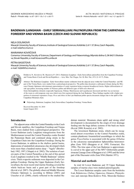 Badenian (Langhian – Early Serravallian) Palynoflora from the Carpathian Foredeep and Vienna Basin (Czech and Slovak Republics)