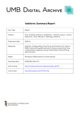 Iodoform: Summary Report