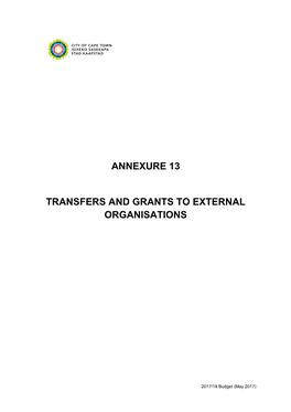 Annexure 13 Transfers and Grants To