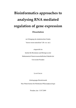 Bioinformatics Approaches to Analysing RNA Mediated Regulation of Gene Expression