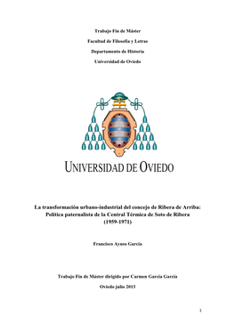 La Transformación Urbano-Industrial Del Concejo De Ribera De Arriba: Política Paternalista De La Central Térmica De Soto De Ribera (1959-1971)