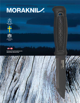 Exclusive US and Canada Importer: INDUSTRIAL REVOLUTION Morakniv® Outdoor