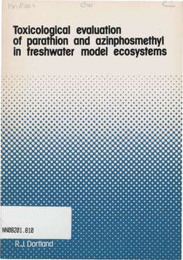 Toxicological Evaluation of Parathion and Azinphosmethyl in Freshwater Model Ecosystems