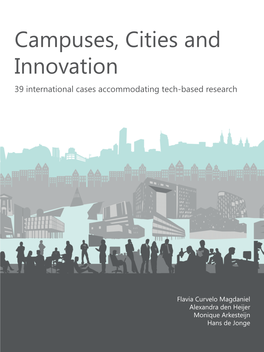 Campuses, Cities and Innovation 39 International Cases Accommodating Tech-Based Research