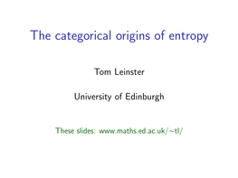 The Categorical Origins of Entropy