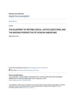 The Blueprint of Reform, Social Justice Questions, and the Missing Perspective of African Americans