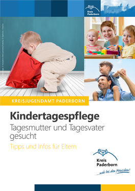 Kindertagespflege Tagesmutter Und Tagesvater Gesucht Tipps Und Infos Für Eltern Vorwort