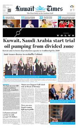 Kuwait, Saudi Arabia Start Trial Oil Pumping from Divided Zone Kuwait Aims to Boost Oil Production Capacity to 4 Million Bpd by 2040