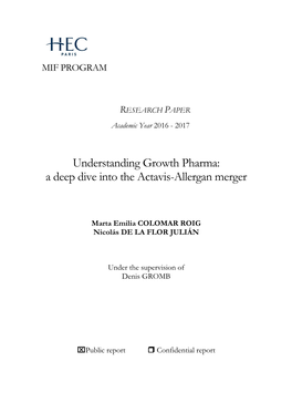 Understanding Growth Pharma: a Deep Dive Into the Actavis-Allergan Merger