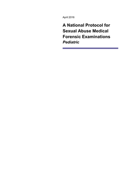 A National Protocol for Sexual Abuse Medical Forensic Examinations Pediatric