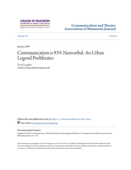 Communication Is 93% Nonverbal: an Urban Legend Proliferates David Lapakko Augsburg College, Lapakko@Augsburg.Edu
