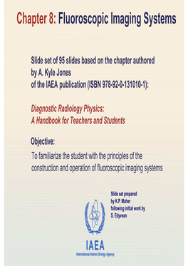 Chapter 8: Fluoroscopic Imaging Systems