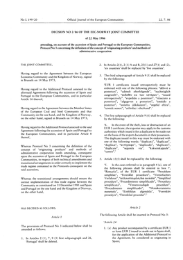 Amending, on Account of the Accession of Spain and Portugal to the European Communities, Protocol No 3 Concerning the Definition