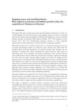 Stepping Stones and Stumbling Blocks. Why Negation Accelerates and Additive Particles Delay the Acquisition of Finiteness in German 1