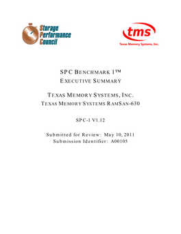 Spc Benchmark 1™ Executive Summary Texas Memory Systems, Inc