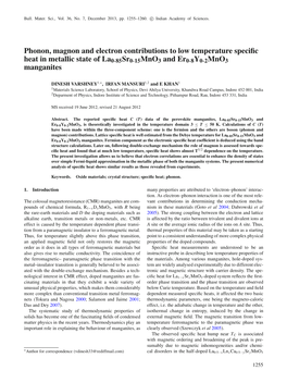 Phonon, Magnon and Electron Contributions to Low Temperature Speciﬁc Heat in Metallic State of La0·85Sr0·15Mno3 and Er0·8Y0·2Mno3 Manganites