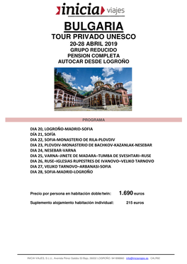 Bulgaria Tour Privado Unesco 20-28 Abril 2019 Grupo Reducido Pension Completa Autocar Desde Logroño